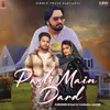 About Pasli Main Dard Song